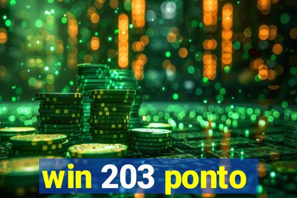 win 203 ponto